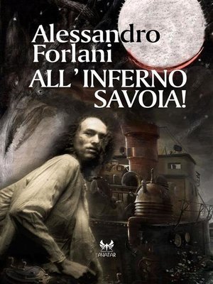 cover image of All'inferno Savoia!